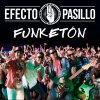 Efecto Pasillo - Album Funketón