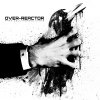 Over-Reactor - Album When Collingwood Choke