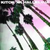 Kitok - Album Halleluja (Krossa eller krossas)