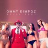 Ommy Dimpoz - Album Achia Body