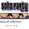 Soho Party - Album Best of Collection 1993-98