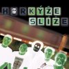 Horkýže slíže - Album Kýže sliz