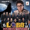 El Lobo Y La Sociedad Privada - Album El Lobo y la Sociedad Privada Lo Mejor