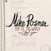 Mike Posner feat. Big Sean - Album Top of the World