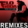 Flo Rida - Album Who Dat Girl [Remixes]