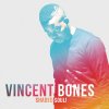 Vincent Bones - Album Shaded Soul!