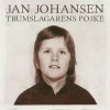 Jan Johansen - Album Trumslagarens pojke