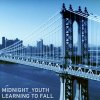 Midnight Youth - Album Learning to Fall