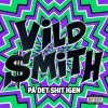 Vild Smith - Album På Det Shit Igen