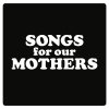 Fat White Family - Album Songs for Our Mothers
