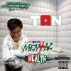 Tan - Album Mental Health