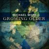 Michael Webb - Album Growing Older