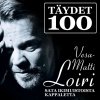 Vesa-Matti Loiri - Album Täydet 100