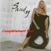 Sandy - Album Complètement soul