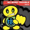 Rdb - Album No More Trouble