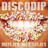 Discodip - Album Meisjes Met IJsjes