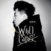 胡彥斌 - Album Who Cares