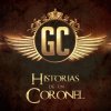 Gerardo Coronel - Album Historias De Un Coronel