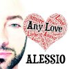 Alessio - Album Any Love
