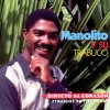 Manolito y Su Trabuco - Album Dirécto Al Corazón