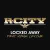 R. City feat. Adam Levine - Album Locked Away