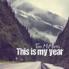 Tim McMorris - Album This Is My Year