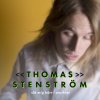 Thomas Stenström - Album Slå mig hårt i ansiktet