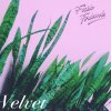 Fickle Friends - Album Velvet