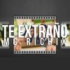 MC Richix - Album Te Extraño