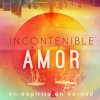 En Espíritu y en Verdad - Album Incontenible Es Tu Amor