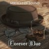 Miracle of Sound - Album Forever Blue