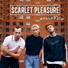 Scarlet Pleasure - Album Wanna Know