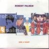 Robert Palmer - Album Girl U Want
