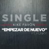 Kike Pavón feat. Funky - Album Empezar de Nuevo