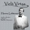 Hannu Lehtonen - Album Vielä Virtaa