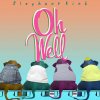 Elephant Kind - Album Oh Well