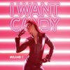 Melanie C - Album I Want Candy