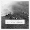 G-EAZY feat. Kehlani - Album Get Away (Remix)