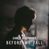 Chris Brenner - Album Before We Fall