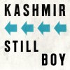 Kashmir - Album Still Boy