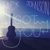 Jack Johnson - Album I Got You