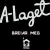 A-Laget - Album Breiar Meg