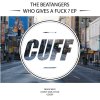 The Beatangers - Album Who Gives a Fuck ? - EP