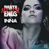 Inna - Album Party Never Ends, Pt. 2 (Deluxe Editon)