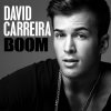 David Carreira - Album Boom