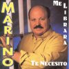 Marino - Album Me Librara / Te Necesito