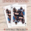 Lynyrd Skynyrd - Album Double Trouble