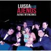 Luisga & Los Ajenos - Album Ajenas Intenciones
