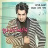 Omid Jahan - Album Vaysa Tond Naro