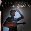 Ben Cocks - Album ...As Heard In